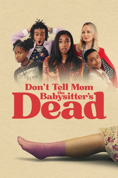 Don't Tell Mom the Babysitter's Dead (2024) poster