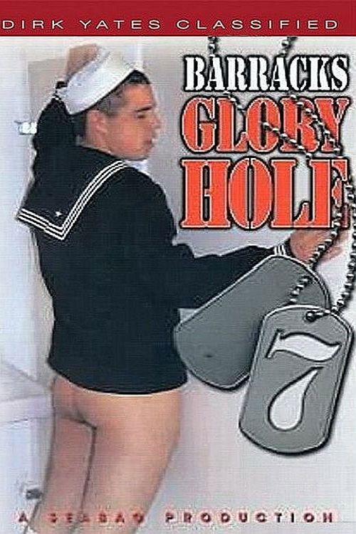 Barracks Glory Hole 7 (1999) poster