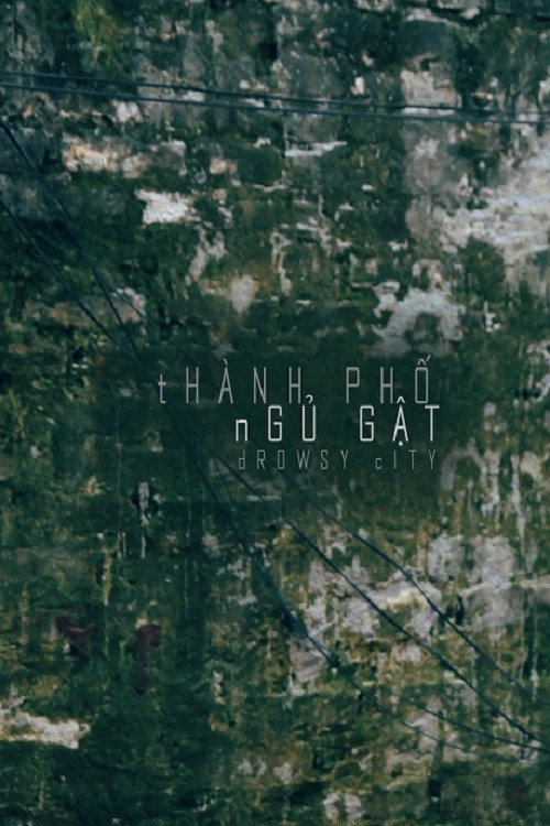 Drowsy City (2019) poster