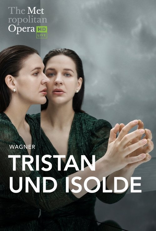 The Metropolitan Opera: Tristan und Isolde (2026) poster