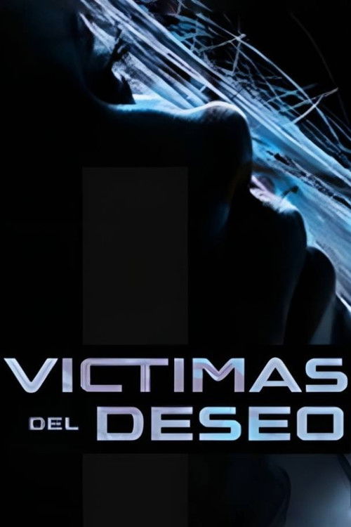 Víctimas del deseo (2015) poster