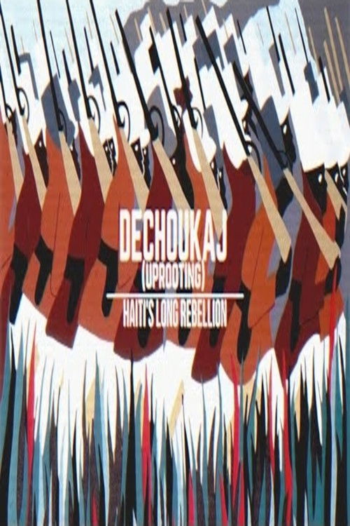 Dechoukaj: Haiti's long rebellion (2021) poster