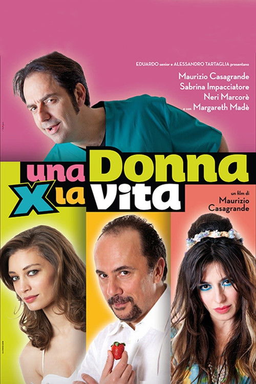 Una donna per la vita (2012) poster