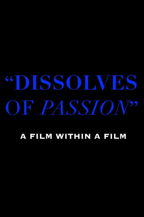 Dissolves of Passion (2015) poster