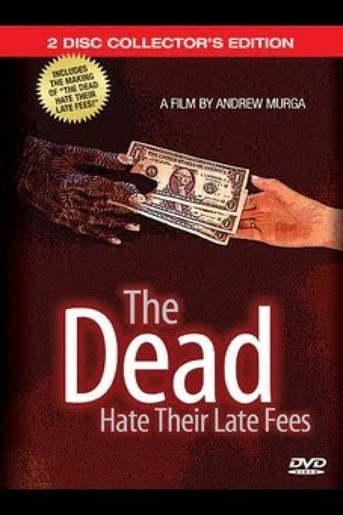 The Dead Hate Their Late Fees (2005) poster