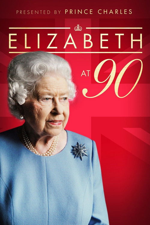 Elizabeth at 90: A Family Tribute (2016) poster