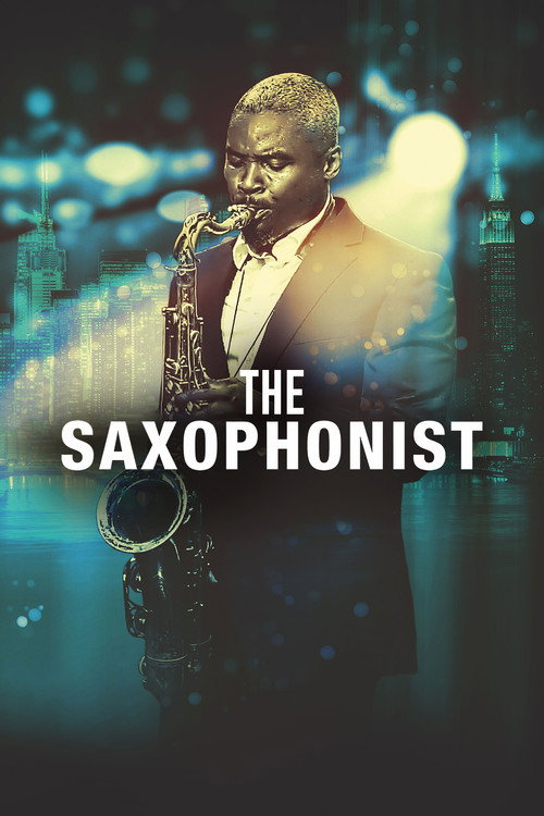 The Saxophonist (2018) poster