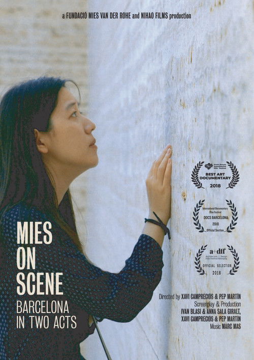 Mies On Scene. Barcelona in two acts (2018) poster