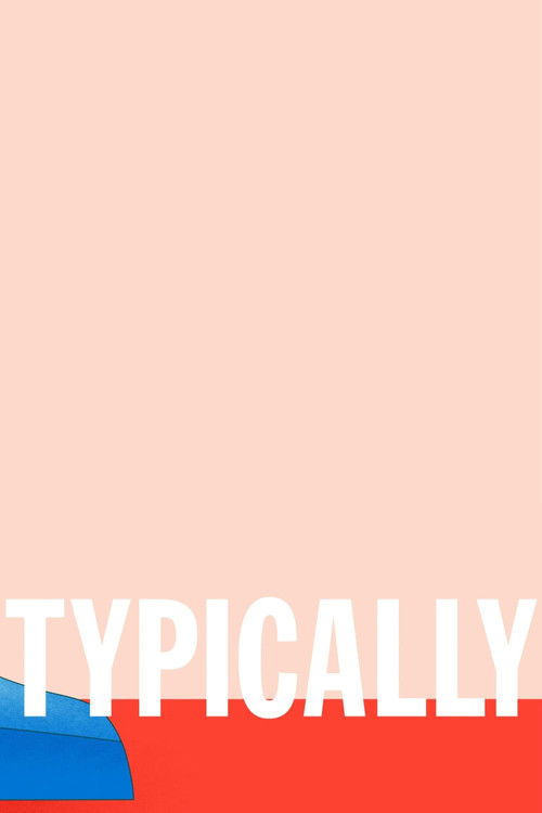 Typically (2021) poster