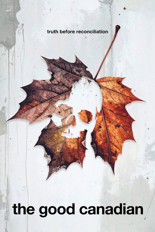 The Good Canadian (2025) poster