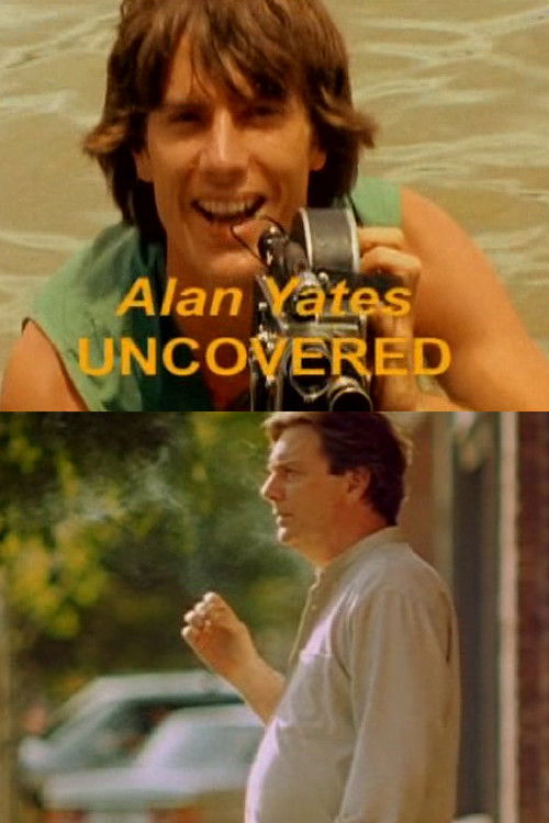 Alan Yates Uncovered (2005) poster