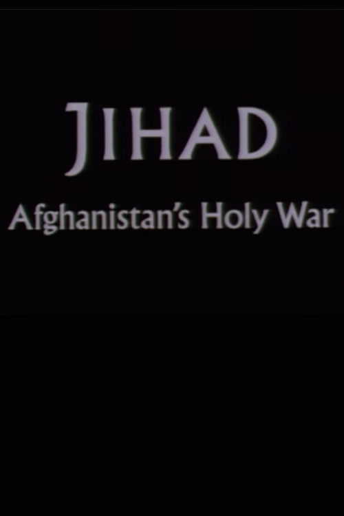 Jihad: Afghanistan's Holy War (1986) poster