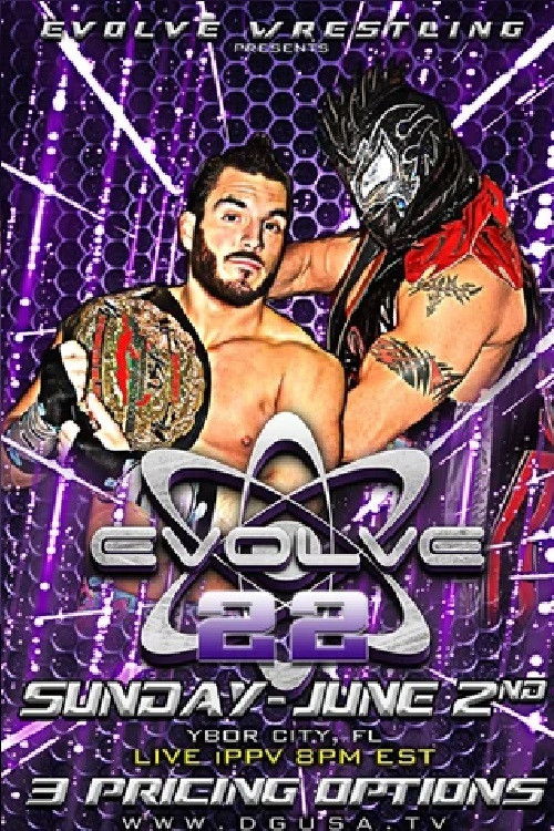 EVOLVE 22 (2013) poster