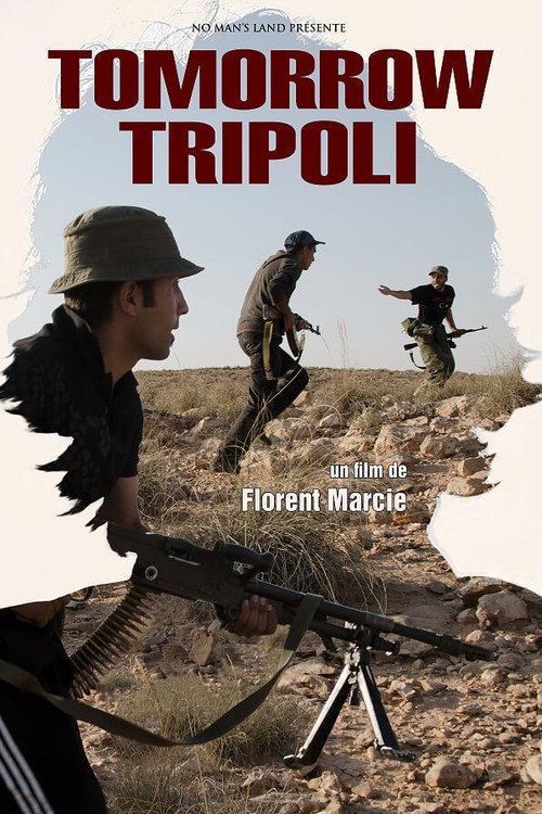 Tomorrow Tripoli (2014) poster