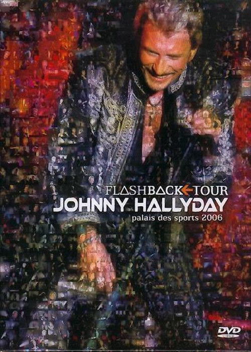 Johnny Hallyday - Flashback Tour 2006 (2006) poster