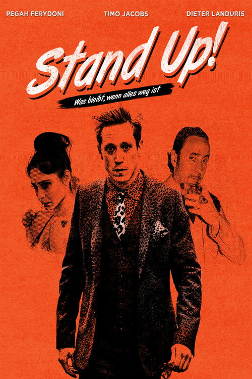 Stand up! Was bleibt, wenn alles weg ist (2022) poster