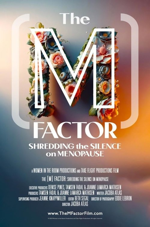 The M Factor: Shredding the Silence on Menopause (2024) poster