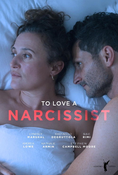 To Love a Narcissist (2025) poster