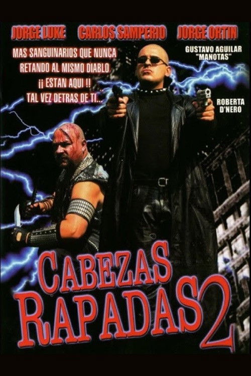 Cabezas rapadas II (2000) poster