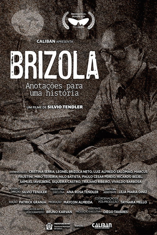 Brizola, Anotações para uma História (2024) poster