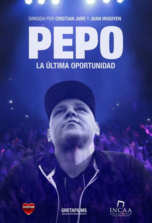 Pepo: La última oportunidad (2016) poster