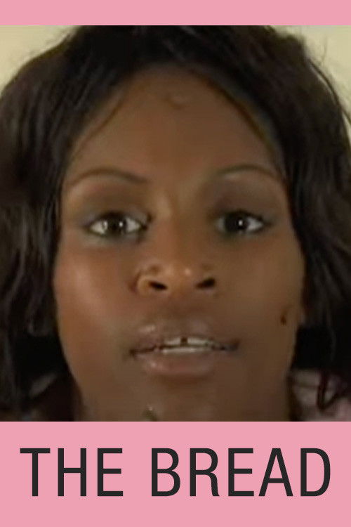 The Bread (2007) poster