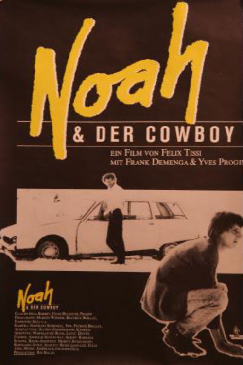 Noah und der Cowboy (1985) poster