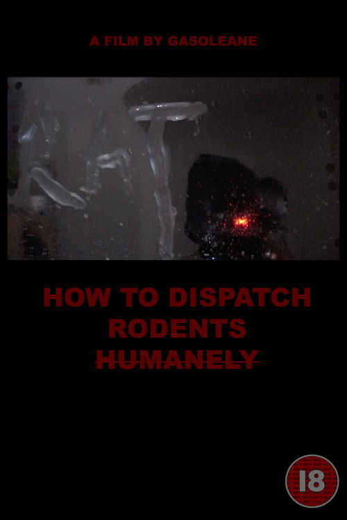 HOW TO DISPATCH RODENTS HUMANELY (2023) poster
