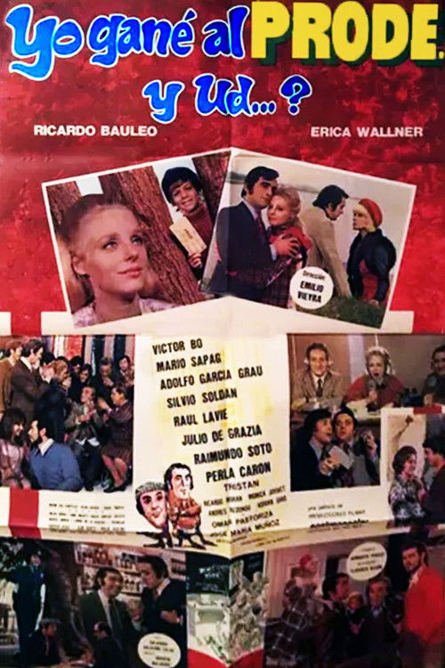 Yo gané al prode… ¿Y usted? (1973) poster