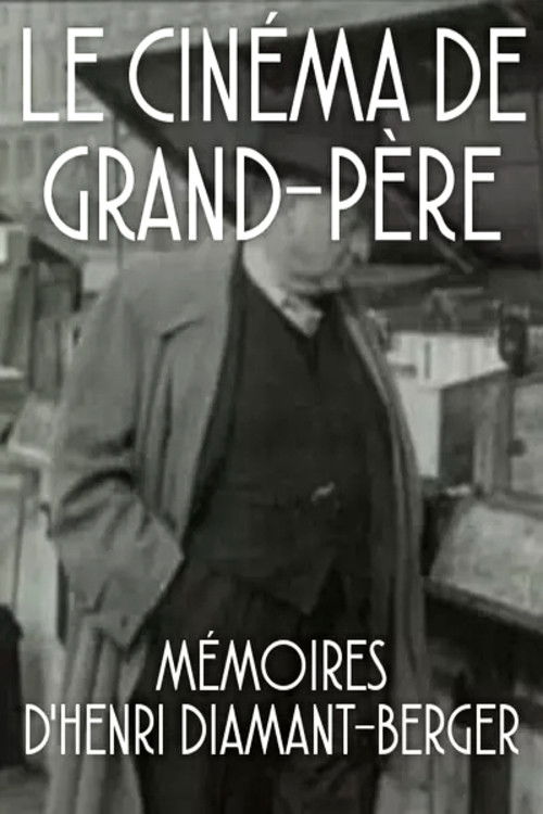 Le Cinéma de grand-père (1995) poster