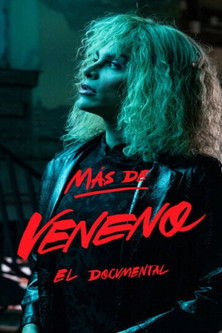 Más de Veneno: El Documental (2020) poster
