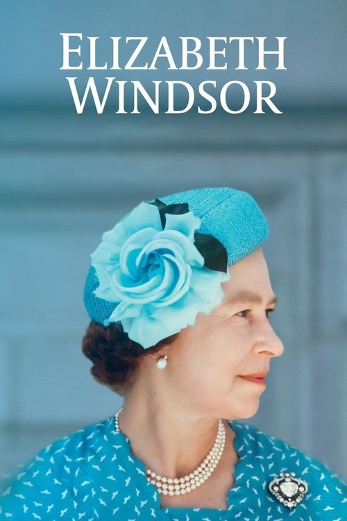 Elizabeth Windsor (2022) poster