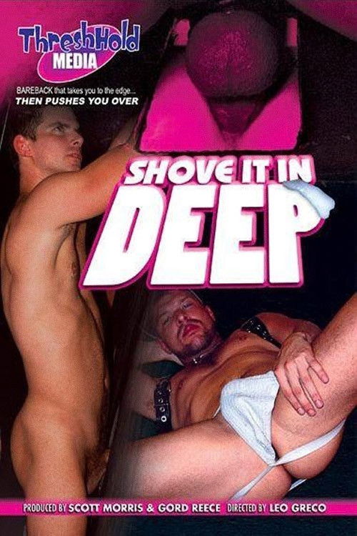 Shove It In Deep (2011) poster