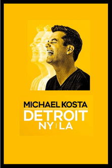 Michael Kosta: Detroit NY LA (2020) poster