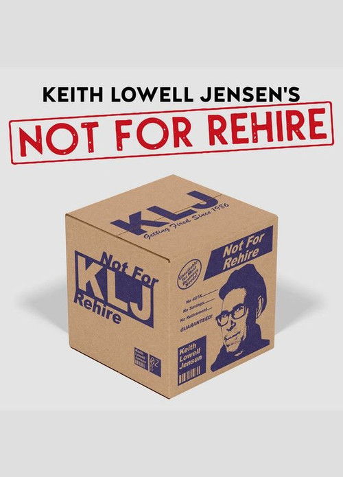 Keith Lowell Jensen: Not For Rehire (2021) poster