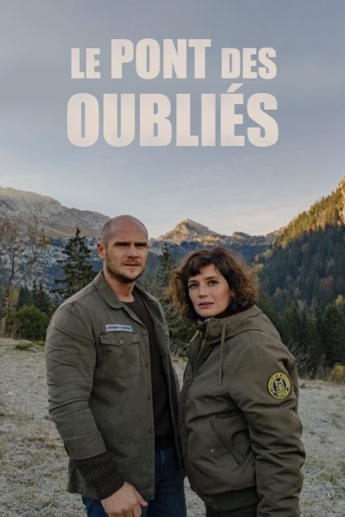 Le Pont des oubliés (2019) poster