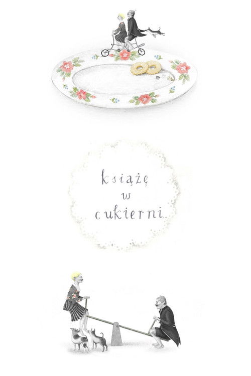 Prince in a Pastry Shop (2021) poster