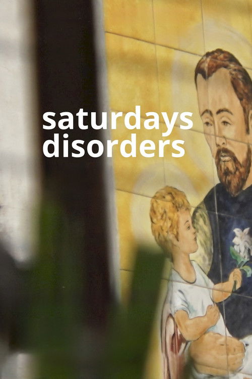 Saturdays Disorders (2022) poster