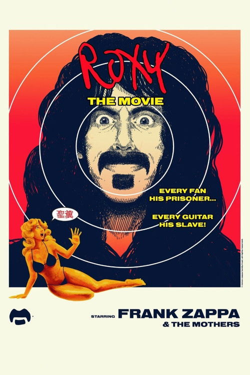 Frank Zappa & The Mothers: Roxy: The Movie (2015) poster