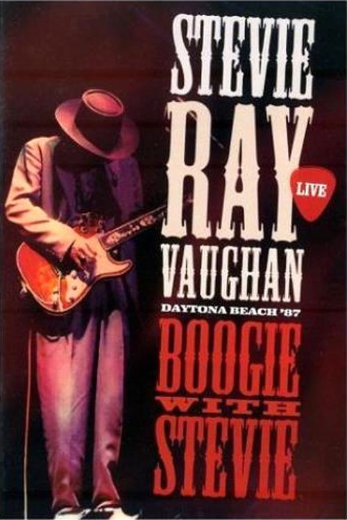 Stevie Ray Vaughan - Boogie With Stevie (1987) poster
