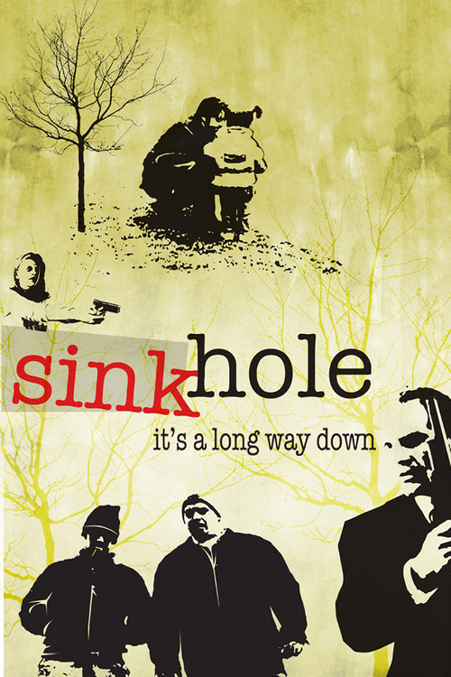 Sinkhole (2005) poster
