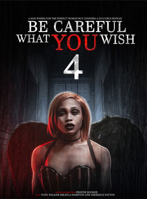 Be Careful What You Wish 4 (2021) poster