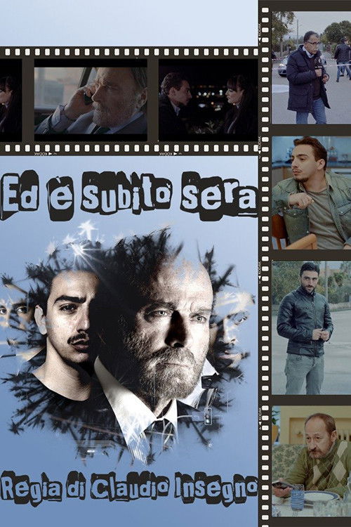Ed è subito sera (2019) poster