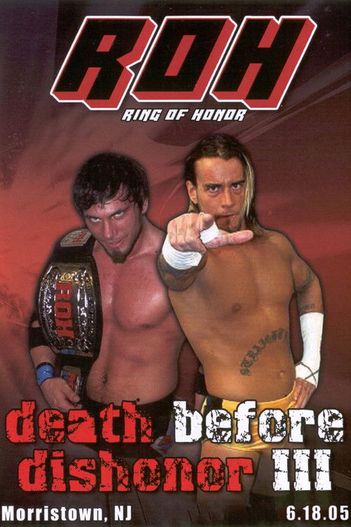 ROH: Death Before Dishonor III (2005) poster