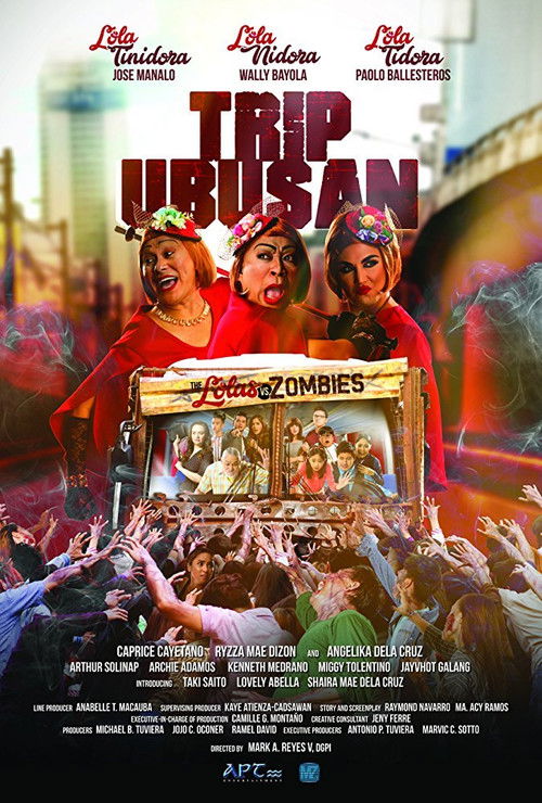 Trip Ubusan: The Lolas vs Zombies (2017) poster