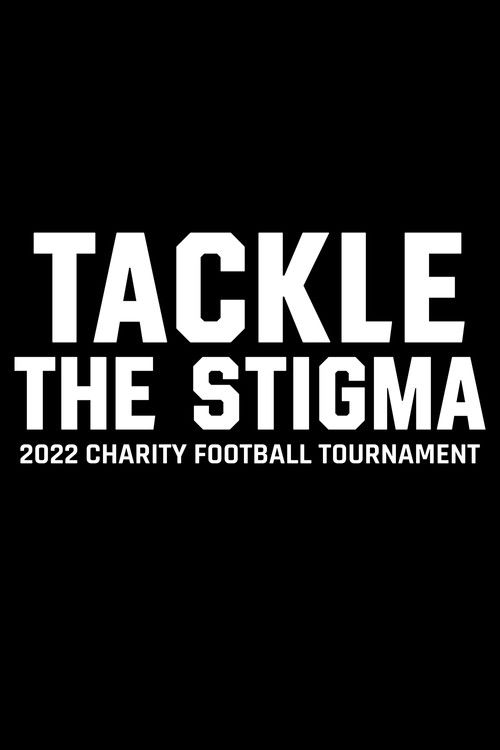 Tackle The Stigma poster