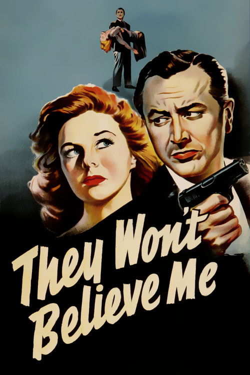 They Won't Believe Me (1947) poster