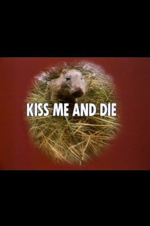 Kiss Me and Die (1974) poster