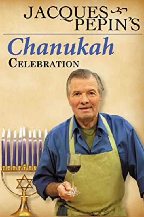 Jacques Pepin's Chanukah Celebration (2004) poster