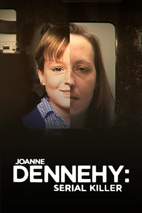 Joanne Dennehy: Serial Killer (2019) poster
